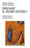 Pregare il padre nostro