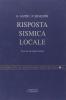 Risposta sismica locale. Teoria ed esperienze