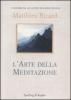 L' arte della meditazione
