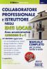 Collaboratore professionale e istruttore negli enti locali. Area amministrativa. Categorie B e C