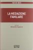 La mediazione familiare