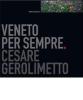Veneto per sempre