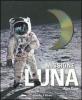 Missione Luna. Con DVD