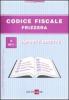 Codice fiscale Frizzera. Imposte dirette vol.2