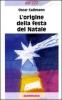 L' origine della festa del Natale