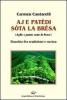 Aj e pat�di s�ta la br�sa (Aglio e patate sotto la brace). Ranchio fra tradizioni e cucina