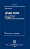 Codice civile. Con la Costituzione, i trattati U.E. e C.E., e le principali norme complementari
