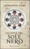 La citt� del sole nero
