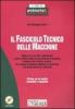 Il fascicolo tecnico delle macchine. Con CD-ROM