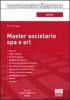 Master societario Spa e Srl