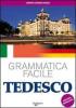 Tedesco. Grammatica facile