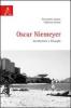 Oscar Niemeyer. Architettura e filosofia