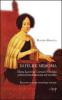 Di felice memoria. Elena Lucrezia Cornaro Piscopia prima donna laureata nel mondo. Racconto per un monologo teatrale