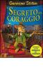 Il segreto del coraggio