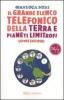 Il grande elenco telefonico della terra e pianeti limitrofi (Giove escluso)
