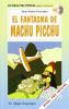 Fantasma de Machu Picchu. Con audiolibro. CD Audio (El)