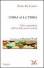 Corsa alla terra. Cibo e agricoltura nell'era della nuova scarsit�
