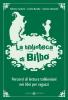 La biblioteca di Bilbo. Percorsi di lettura tolkienaini nei libri per ragazzi