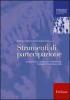 Strumenti di partecipazione. Metodi, giochi e attivit� per l'empowerment individuale e lo sviluppo locale