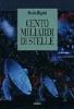 Cento miliardi di stelle. Il mestiere dell'astronomo