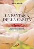 La fantasia della carit�