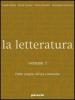 La letteratura. Per le Scuole superiori vol.3