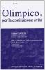 Olimpico e per la costituzione avita. Per il Liceo classico