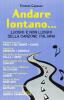 Andare lontano... Luoghi e non luoghi della canzone italiana