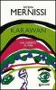 Karawan. Dal deserto al web