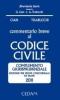 Commentario breve al codice civile. Complemento giurisprudenziale. Per prove concorsuali ed esami 2011