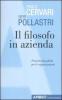Il filosofo in azienda. Pratiche filosofiche nelle organizzazioni