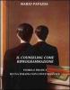 Il counseling come riprogrammazione