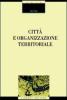 Citt� e organizzazione territoriale