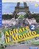 Abitare il mondo. Con atlante-Carte mute. Con espansione online. Per la Scuola media vol.2