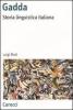 Gadda. Storia linguistica italiana