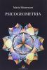Psicogeometria. Dattiloscritto inedito
