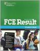 FCE result 2011. Student's book-Workbook-With Key. Con espansione online. Per le Scuole superiori. Con Multi-ROM
