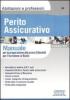 Perito assicurativo. Manuale per la preparazione alla prova d'idoneit� per l'iscrizione al ruolo