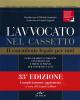 L' avvocato nel cassetto. Il consulente legale per tutti