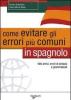 Come evitare gli errori pi� comuni in spagnolo. Falsi amici, errori di sintassi e grammaticali