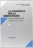 La parabola della democrazia. Corso di formazione politica
