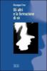 Gli altri e la formazione di s�