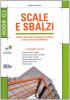 Scale e sbalzi. Calcolo ed esecutivi di scale a soletta rampante e sbalzi d'angolo. Con CD-ROM