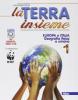 La terra insieme. Con e-book. Con espansione online. Per la Scuola media vol.1 La terra insieme. Con e-book. Con espansione online. Per la Scuola media vol.1