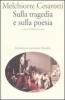 Sulla tragedia e sulla poesia