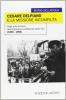 Cesare Del Piano e la missione incompiuta. Dagli anni torinesi alla segreteria confederale della CISL (1965-1983)