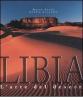 Libia. L'arte del deserto