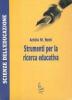 Strumenti per la ricerca educativa
