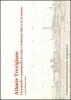 Atlante trevigiano. Cartografie e iconografie di citt� e territorio dal XV al XX secolo