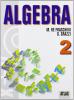 Algebra. Con espansione online. Per le Scuole superiori vol.2